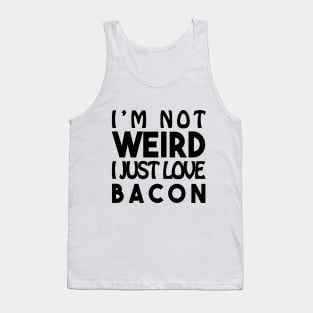 Sentence Weird : Bacon Tank Top